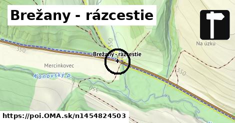 Brežany - rázcestie