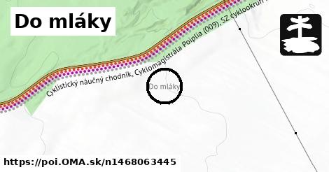 Do mláky