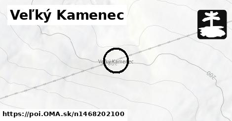 Veľký Kamenec