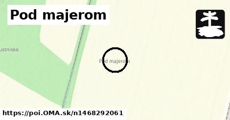 Pod majerom