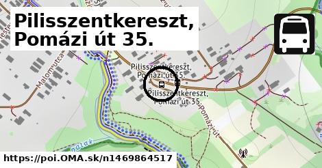 Pilisszentkereszt, Pomázi út 35.