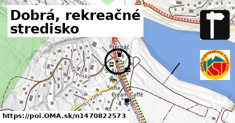 Dobrá, rekreačné stredisko