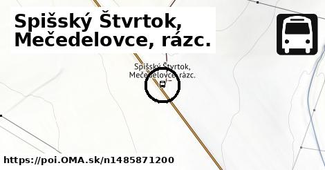 Spišský Štvrtok, Mečedelovce, rázc.