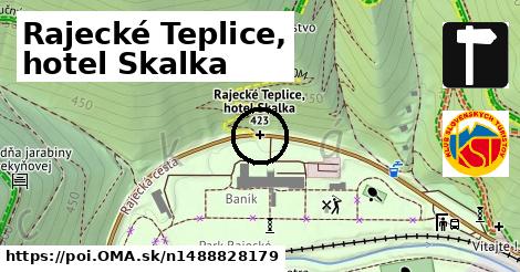 Rajecké Teplice, hotel Skalka