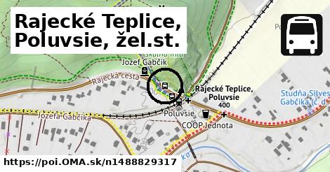 Rajecké Teplice, Poluvsie, žel.st.