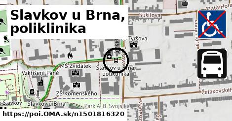 Slavkov u Brna, poliklinika