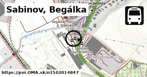 Sabinov, Begálka