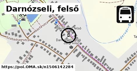 Darnózseli, felső