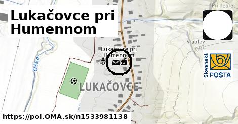 Lukačovce pri Humennom