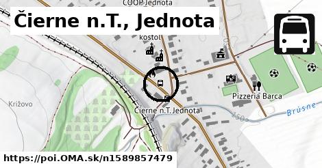 Čierne n.T., Jednota