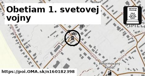 Obetiam 1. svetovej vojny