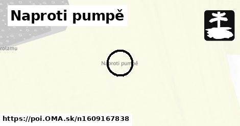 Naproti pumpě