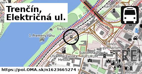 Trenčín, Električná ul.