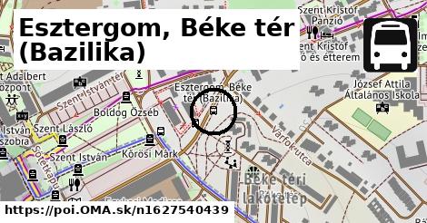 Esztergom, Béke tér (Bazilika)