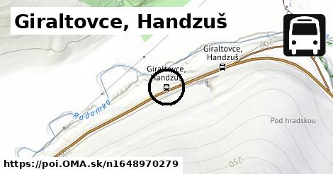 Giraltovce, Handzuš