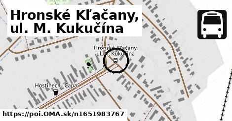 Hronské Kľačany, ul. M. Kukučína