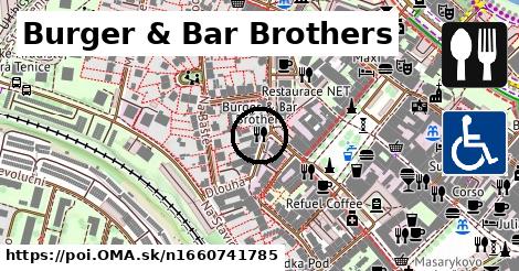 Burger & Bar Brothers