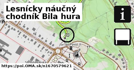 Lesnícky náučný chodník Bila hura