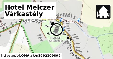 Hotel Melczer Várkastély