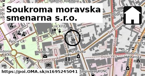 Soukroma moravska smenarna s.r.o.