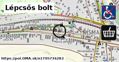 Lépcsős bolt