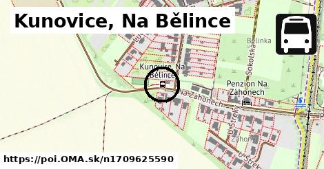 Kunovice, Na Bělince