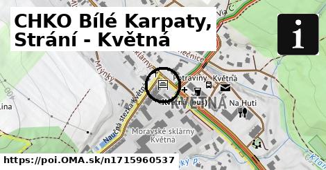 CHKO Bílé Karpaty, Strání - Květná