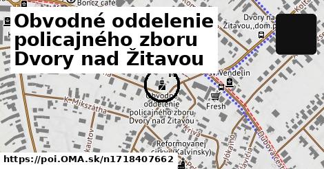 Obvodné oddelenie policajného zboru Dvory nad Žitavou