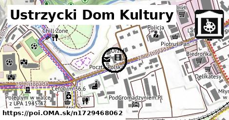 Ustrzycki Dom Kultury