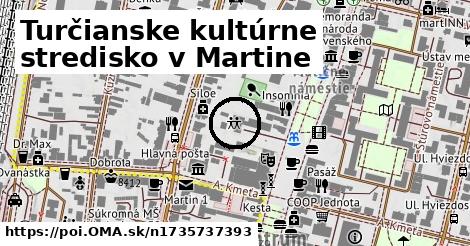 Turčianske kultúrne stredisko v Martine