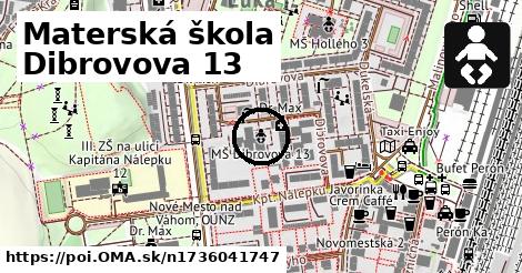 Materská škola Dibrovova 13