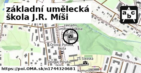 základní umělecká škola J.R. Míši