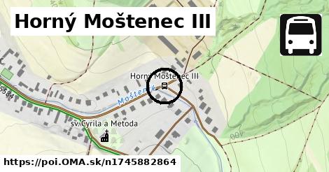 Horný Moštenec III