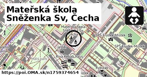 Mateřská škola Sněženka Sv, Čecha