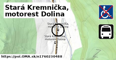 Stará Kremnička, motorest Dolina