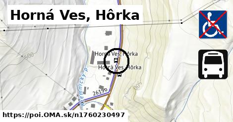 Horná Ves, Hôrka