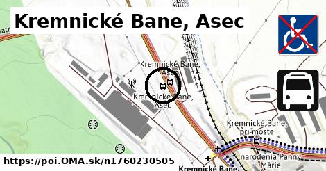 Kremnické Bane, Asec