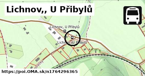 Lichnov,, U Přibylů