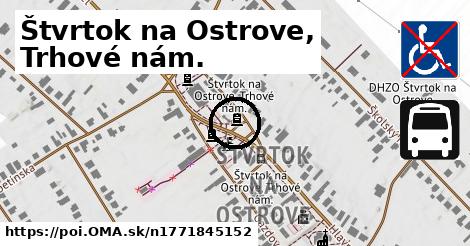 Štvrtok na Ostrove, Trhové nám.