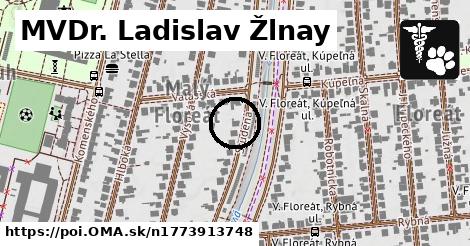 MVDr. Ladislav Žlnay