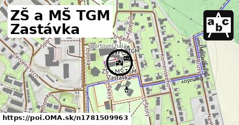 ZŠ a MŠ TGM Zastávka