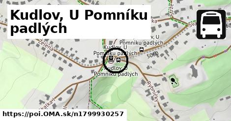 Kudlov, U Pomníku padlých