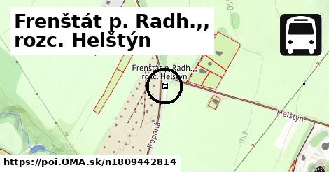 Frenštát p. Radh.,, rozc. Helštýn