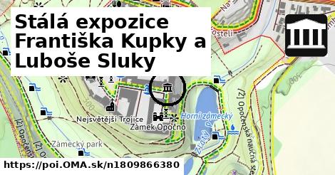 Stálá expozice Františka Kupky a Luboše Sluky