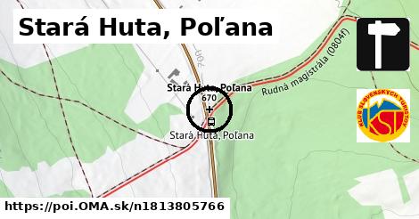 Stará Huta, Poľana