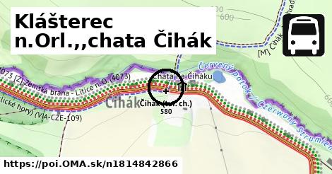 Klášterec n.Orl.,,chata Čihák