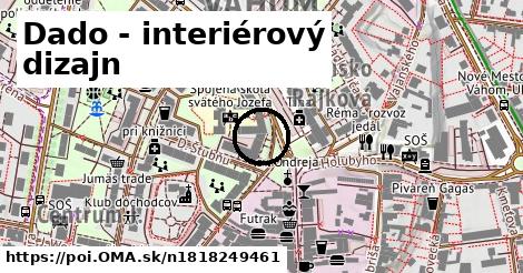 Dado - interiérový dizajn