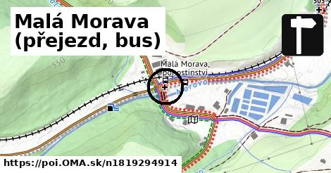 Malá Morava (přejezd, bus)