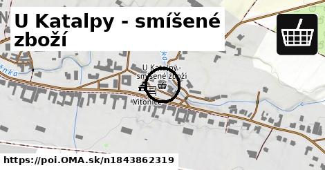 U Katalpy - smíšené zboží