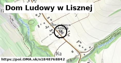 Dom Ludowy w Lisznej